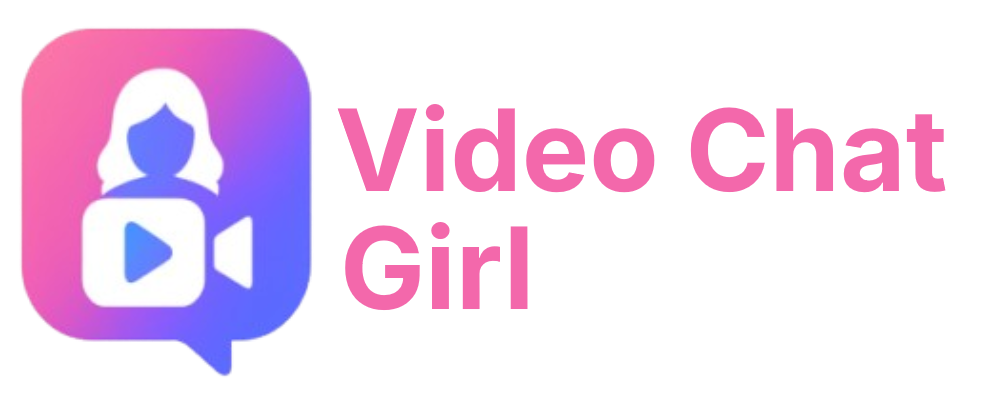 Video Chat Girl
